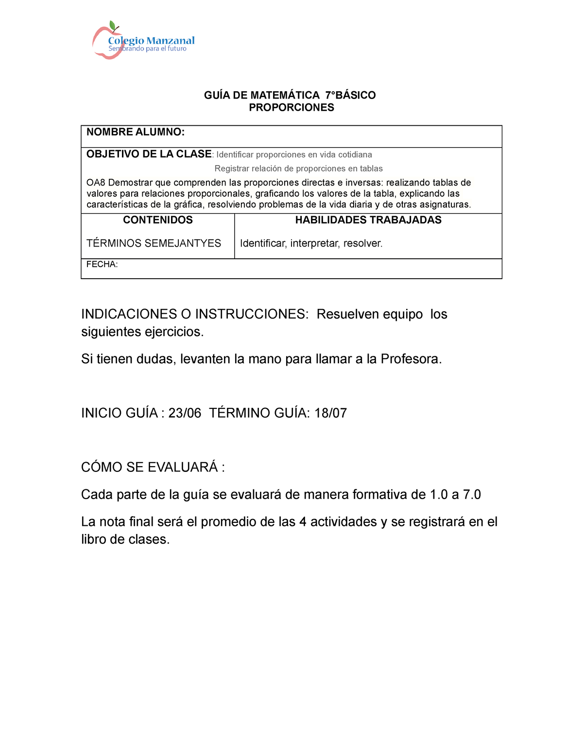 GuÍa De Matemática Proporciones GuÍa De MatemÁtica 7°bÁsico Proporciones Nombre Alumno 5032