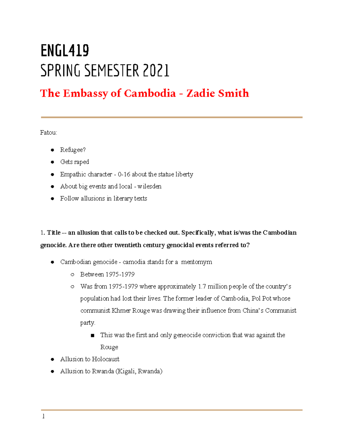The Embassy Of Cambodia Summary ENGL419 The Embassy of Cambodia Notes - ENGL419 SPRING SEMESTER 2021
