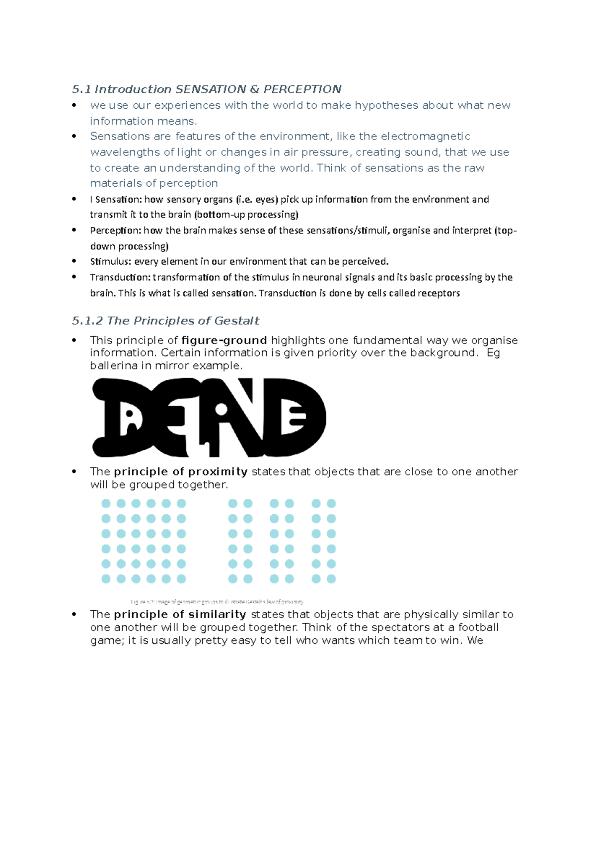Chapter Notes Perception - 5 Introduction SENSATION & PERCEPTION we use ...