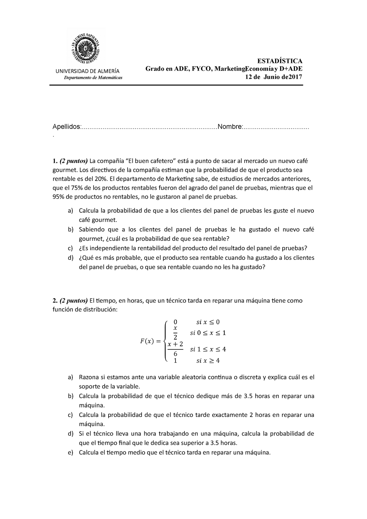 Examen Estadistica Primero Universidad De AlmerÍa Departamento De Matemáticas EstadÍstica 4398