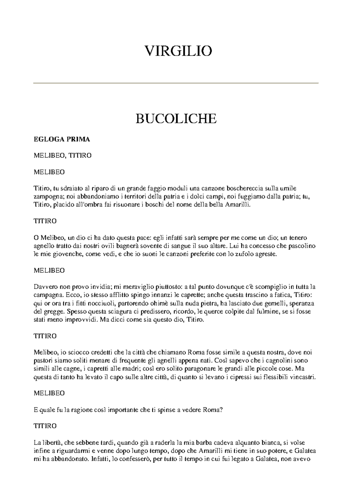Bucoliche - VIRGILIO BUCOLICHE EGLOGA PRIMA MELIBEO, TITIRO MELIBEO ...