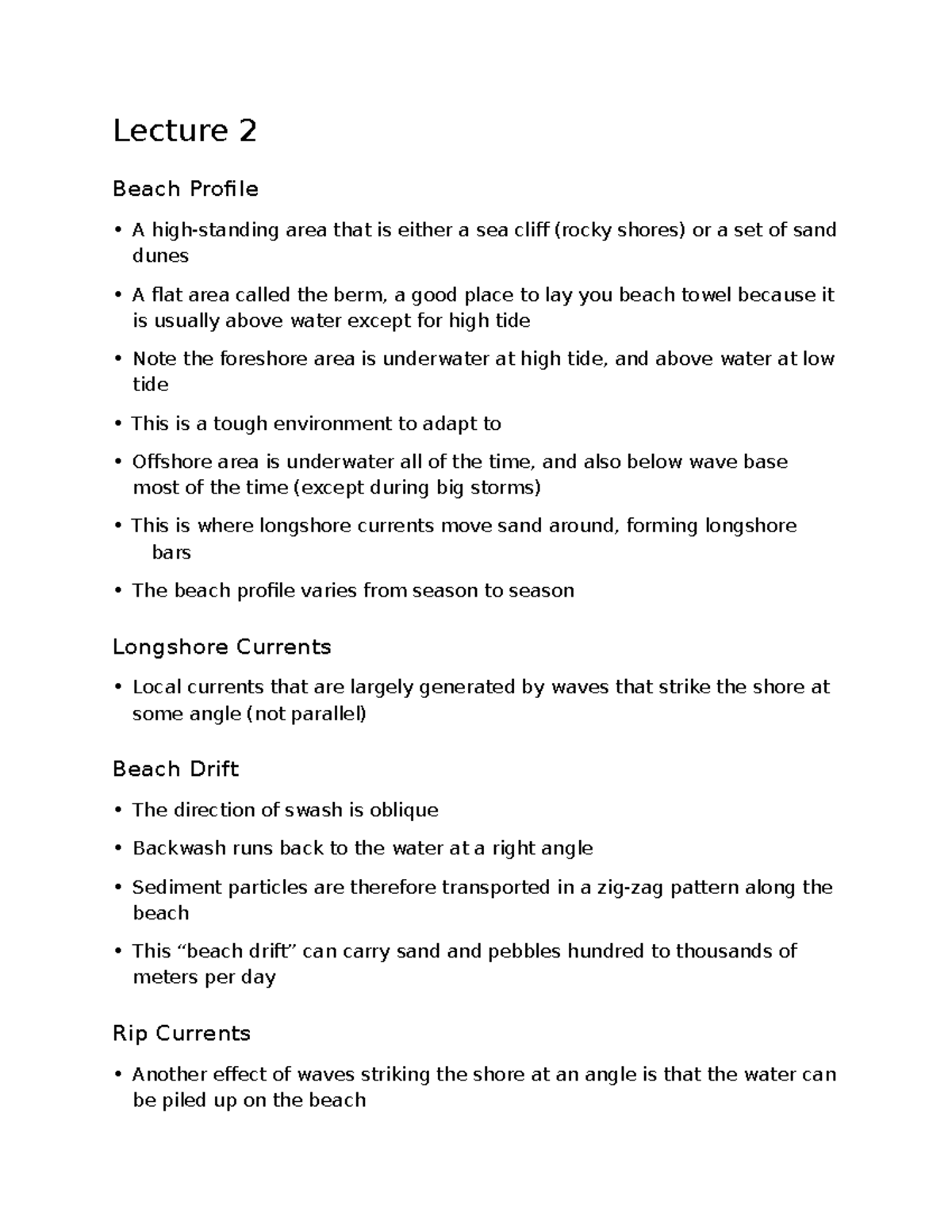 Lecture 2 Lecture 2 Beach Profile A highstanding area that is either