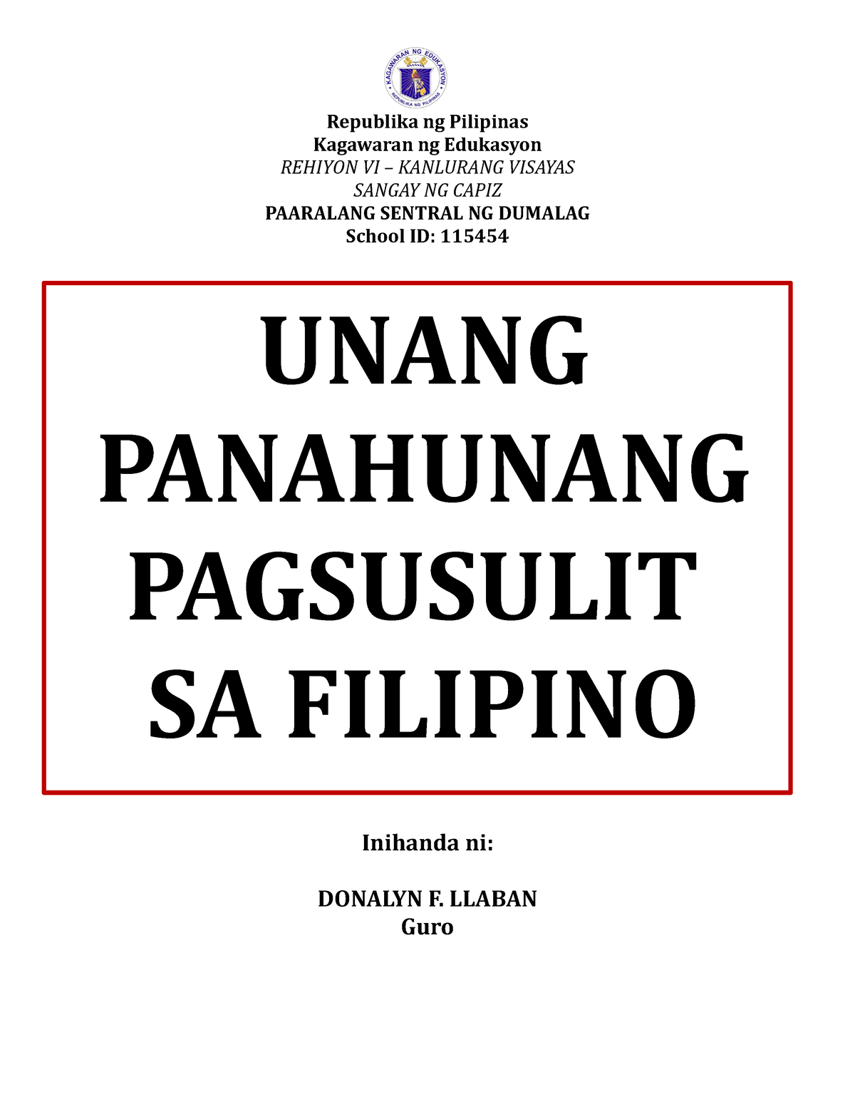 Unang Panahunang Pagsusulit Sa Filipino 6 (MELC Based) Booklet ...