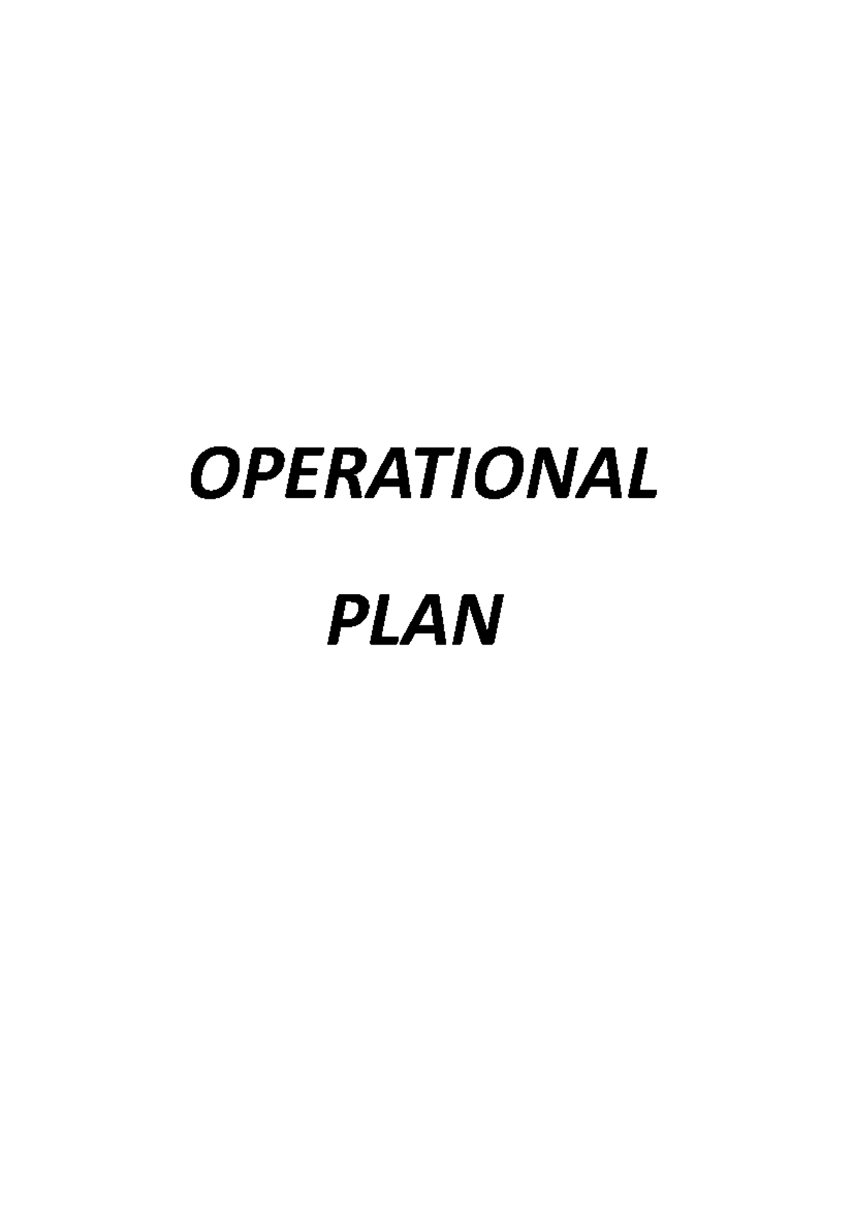 Operational PLAN (BAYA) - OPERATIONAL PLAN 4 OPERATIONAL PLAN One of ...