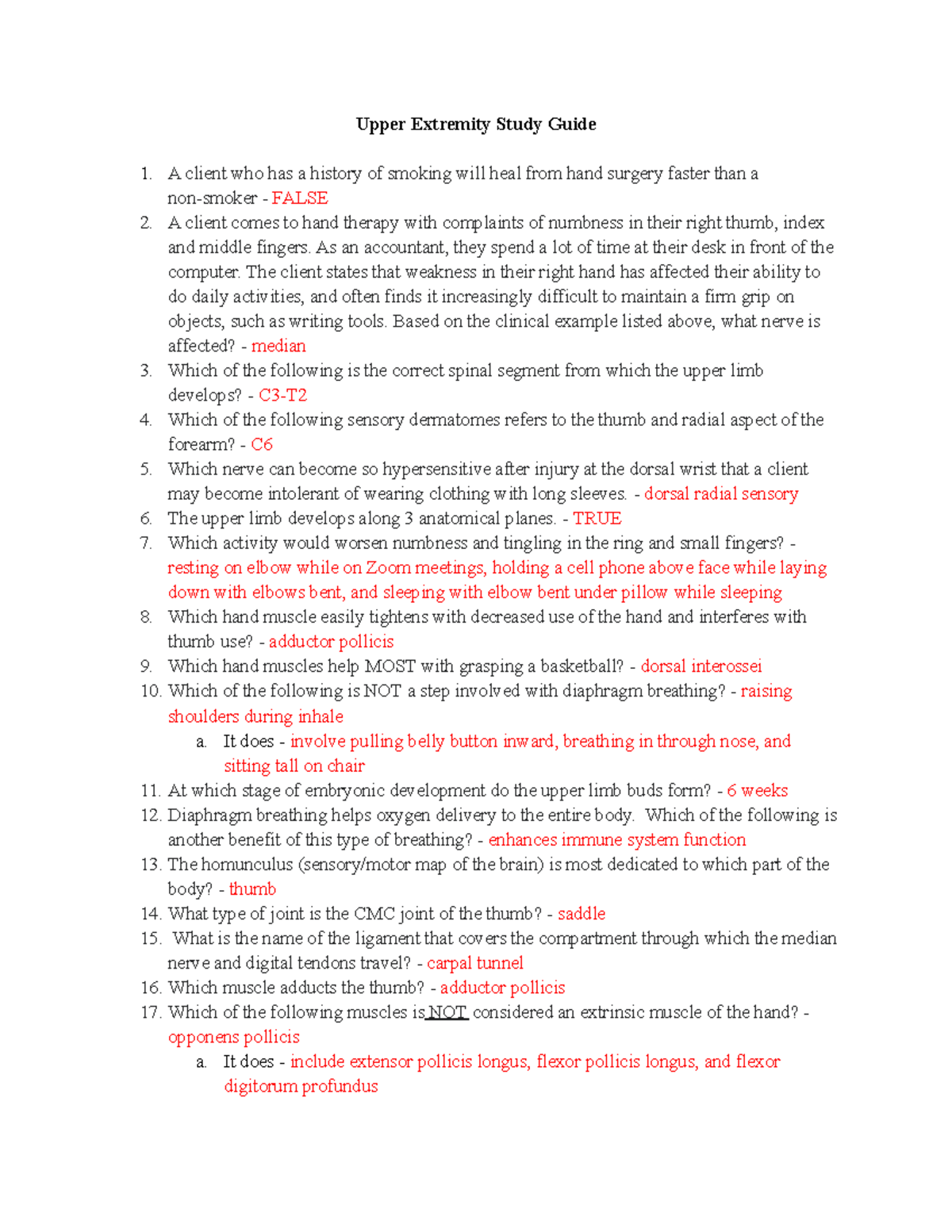 UE Studyguide Notes - Upper Extremity Study Guide A client who has a ...