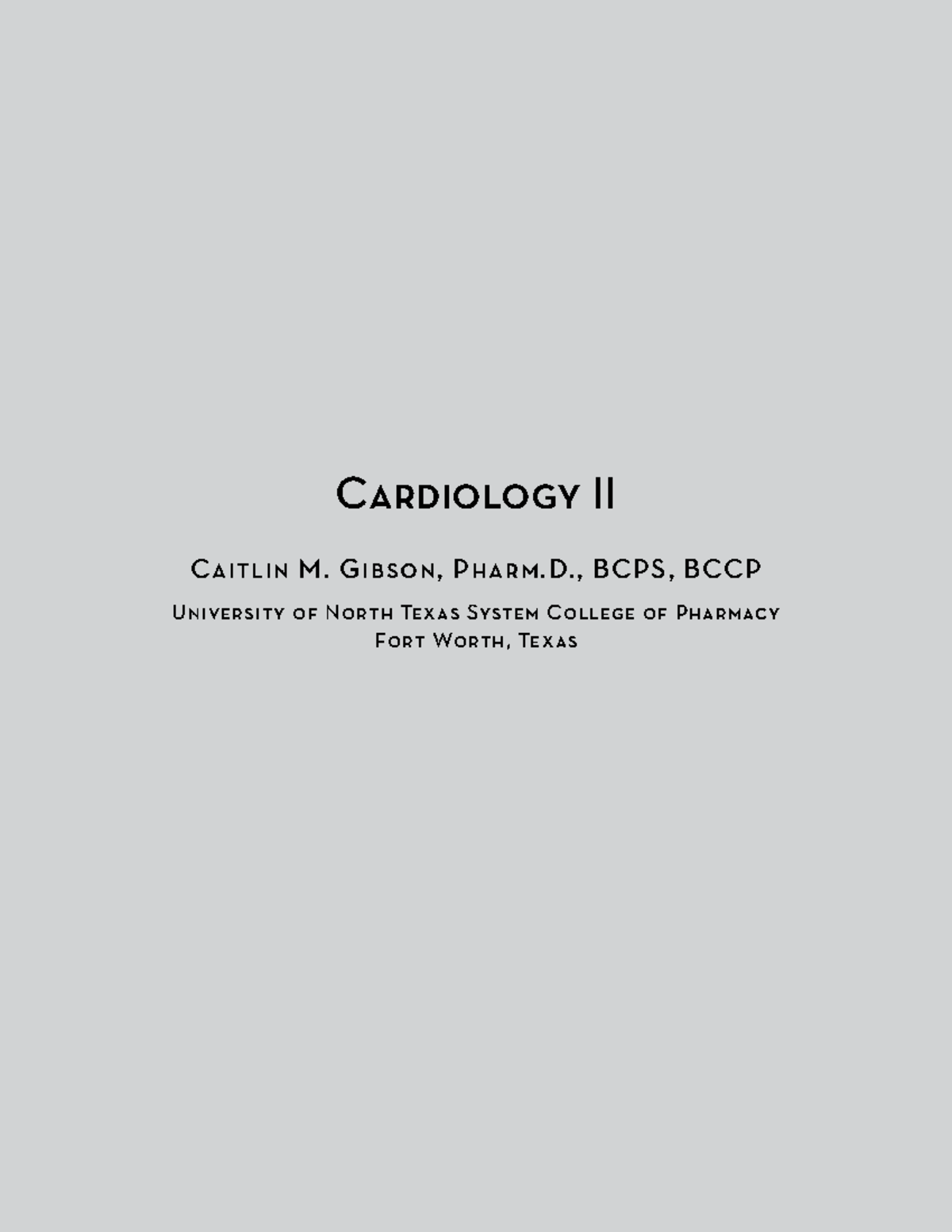 Cardiology 2 WB PH - general cardiololgy acute - CAITLIN)M﹒)GIBSON ...