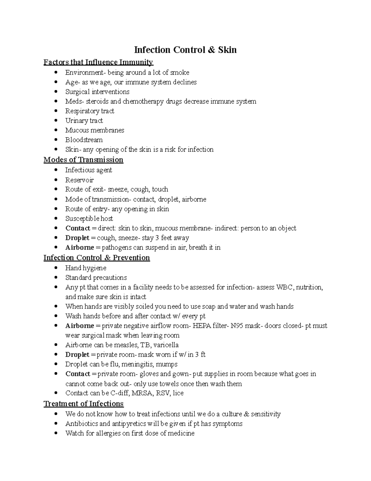 Infection Control EXAM Review Infection Control & Skin Factors that