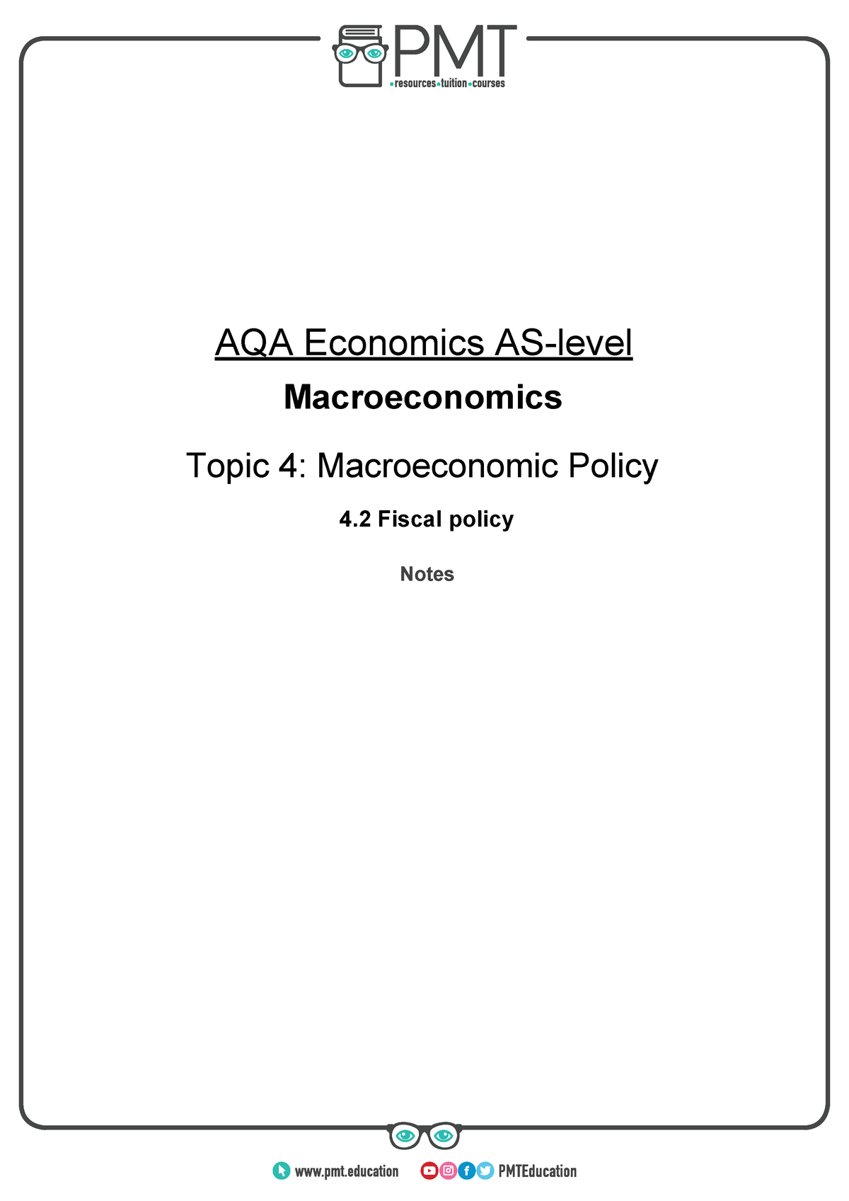 B) Fiscal Policy - Pdf - AQA Economics AS-level Macroeconomics Topic 4 ...