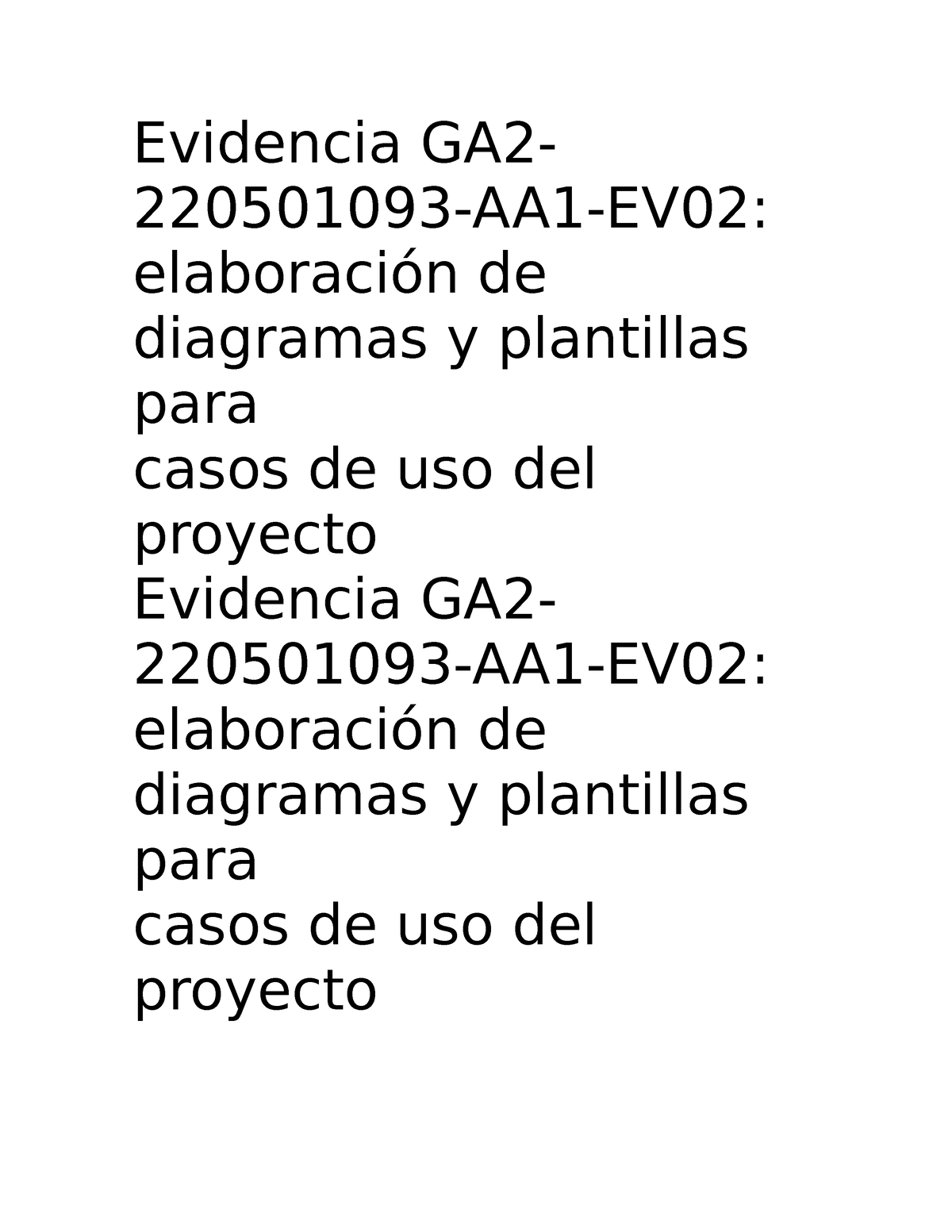 Elaboración De Diagramas Y Plantillas Para Casos De Uso Del Proyecto ...