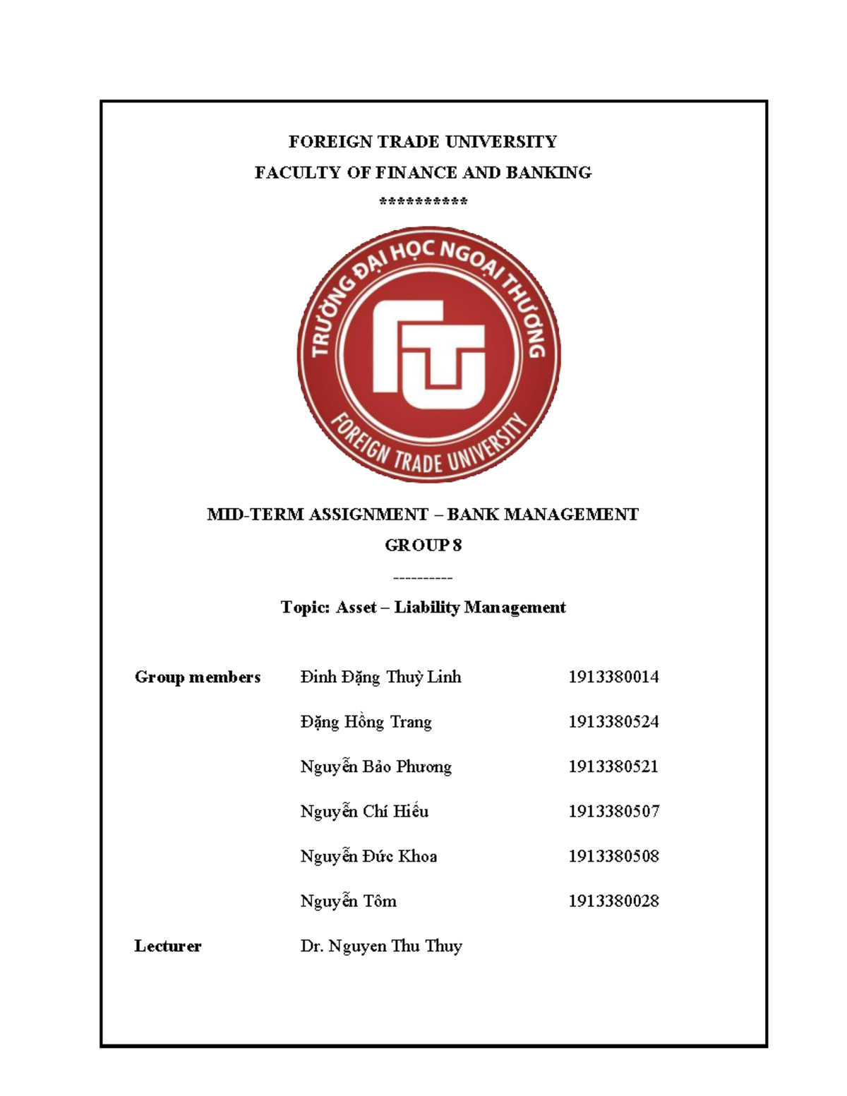 Bank Management, Midterm Assignment - FOREIGN TRADE UNIVERSITY FACULTY ...