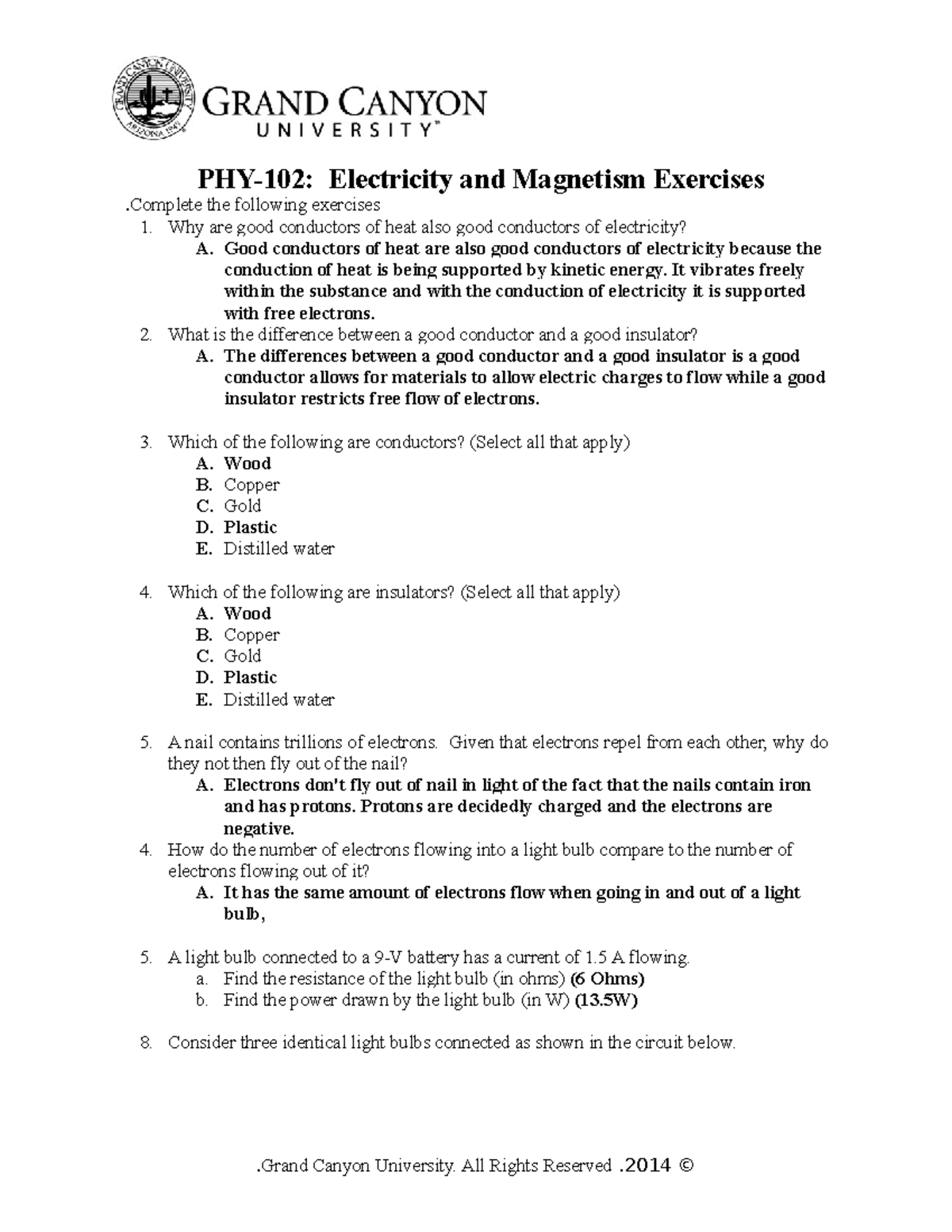 PHY 102 RS Electricityand Magnetism Exercises - Complete the following ...