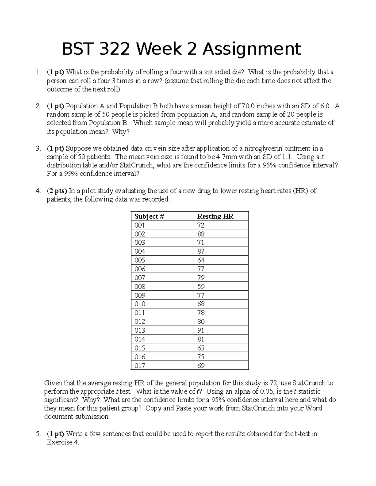 Week2Assignment-1 - Wk 2 Assignment 2 - BST 322 Week 2 Assignment (1 Pt ...