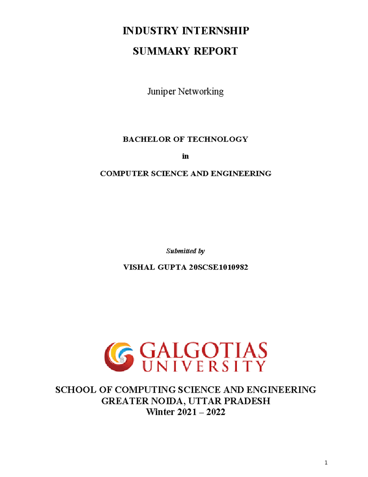 Juniper Networking internship report INDUSTRY INTERNSHIP SUMMARY