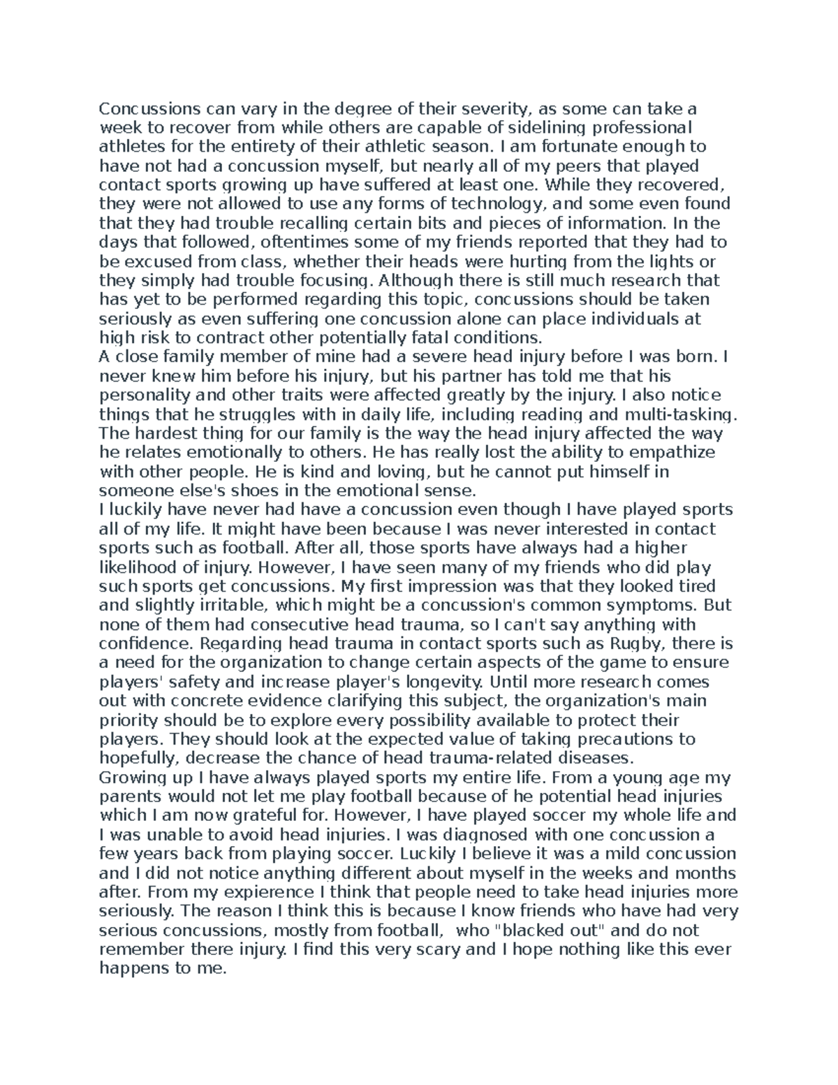 Psyc notes 13 - Concussions can vary in the degree of their severity ...