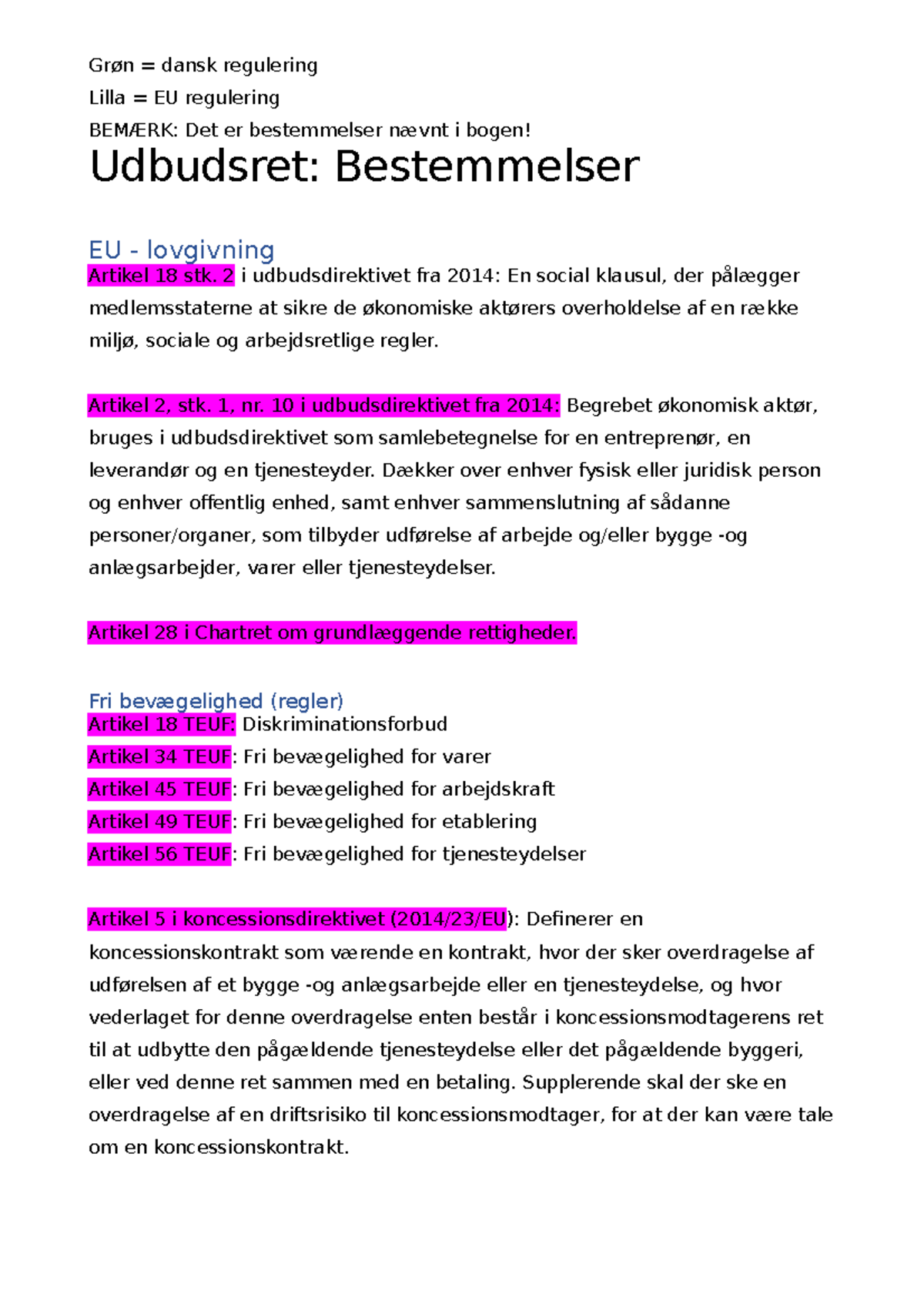 Bestemmelser Fra Bogen - Grøn = Dansk Regulering Lilla = EU Regulering ...