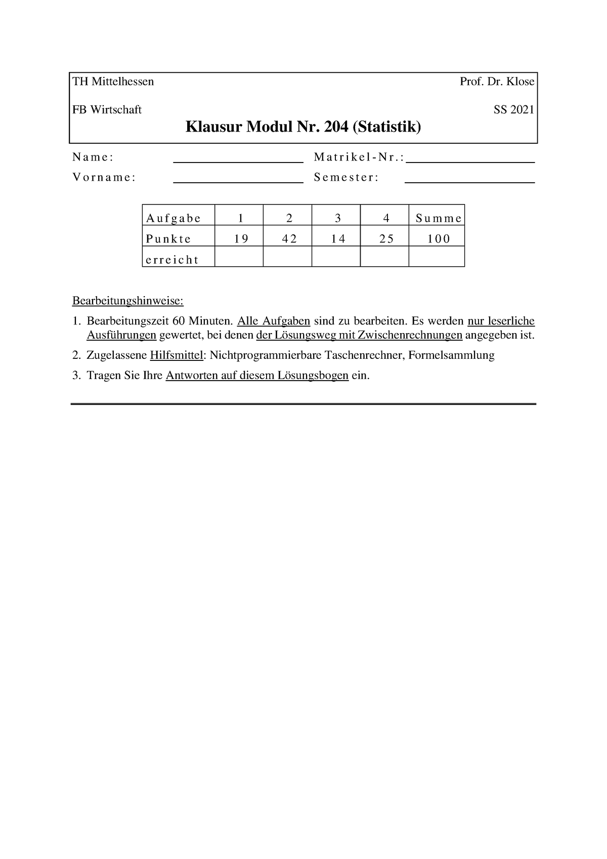 Klausur Statistik SS 21 Lösung - TH Mittelhessen Prof. Dr. Klose FB ...