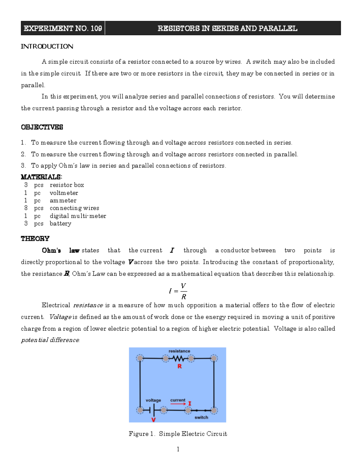 E109 Procedure File(1) 1 EXPERIMENT NO. 109 RESISTORS IN SERIES AND PARALLEL INTRODUCTION A