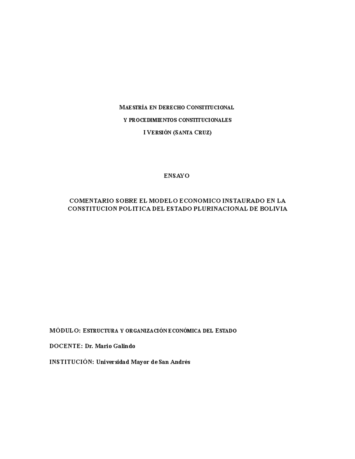 Ensayo Comentario Sobre Modelo Economico CPE - EN DERECHO CONSTITUCIONAL Y  PROCEDIMIENTOS - Studocu