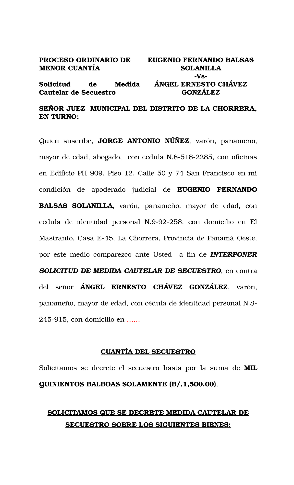 Modelo De Solicitud De Medida Cautelar De Secuestro Judicial Autor J