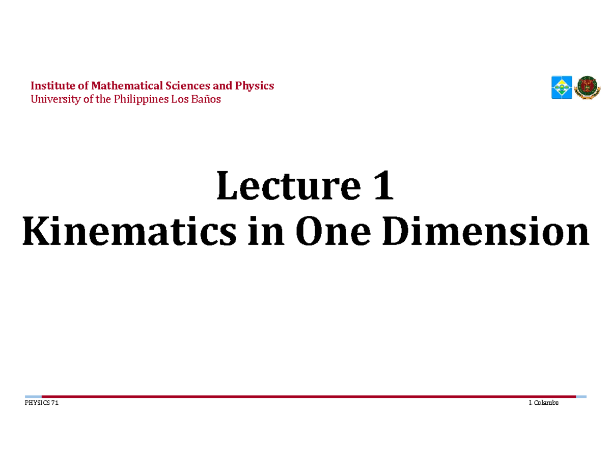 Lecture 1 Kinematics in One Dimension - Institute of Mathematical ...