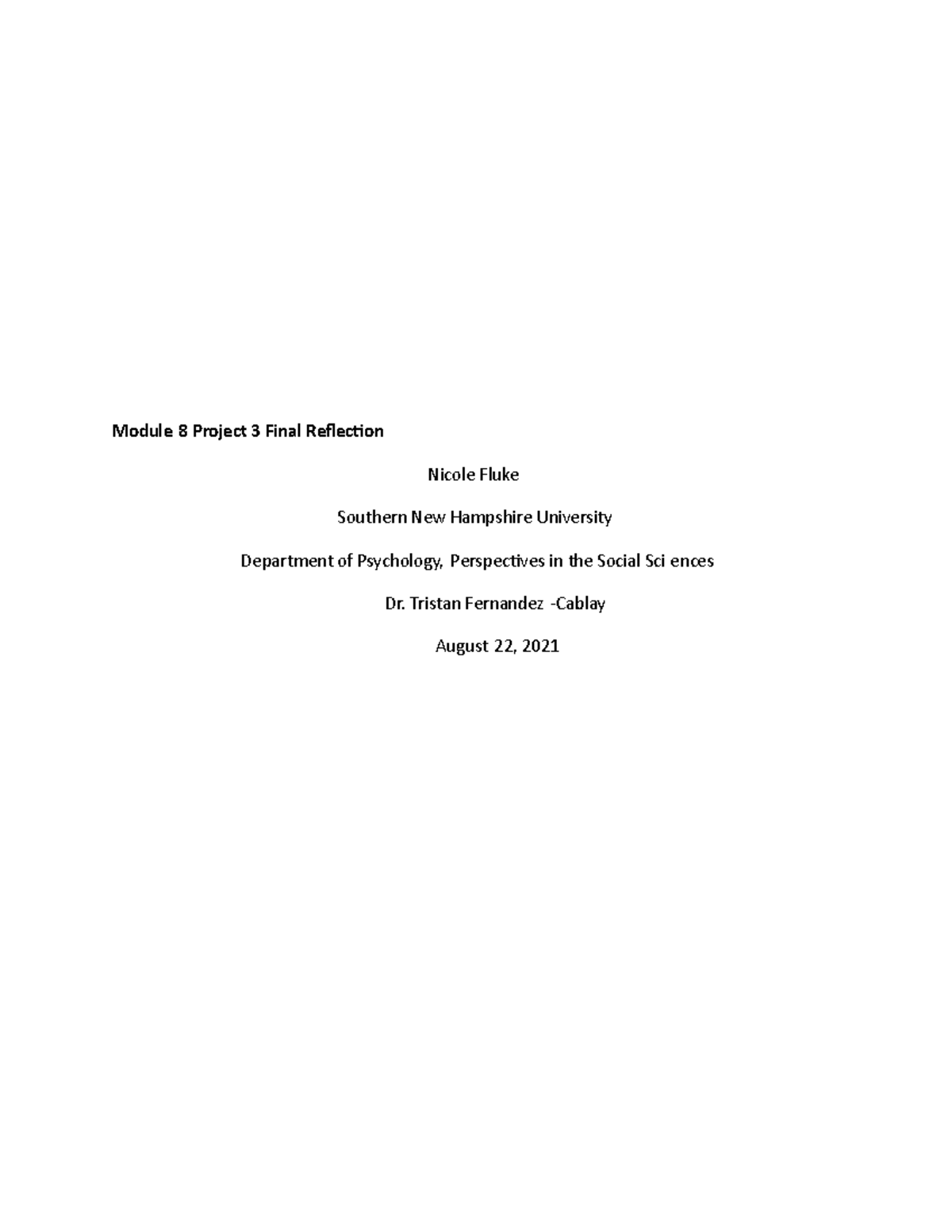 SCS 100 Module 8 Project 3 Final Reflection - Module 8 Project 3 Final ...