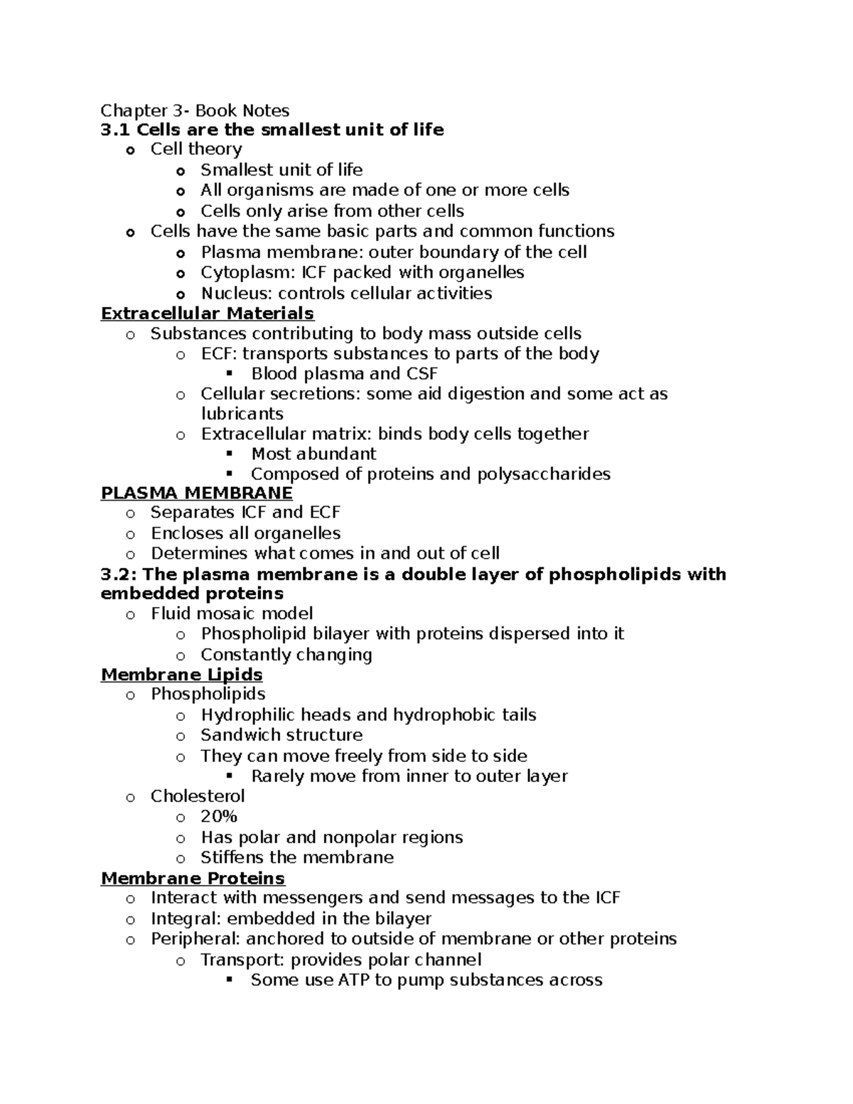 Chapter 3 BIO 141 - Chapter 3- Book Notes 3 Cells are the smallest unit ...