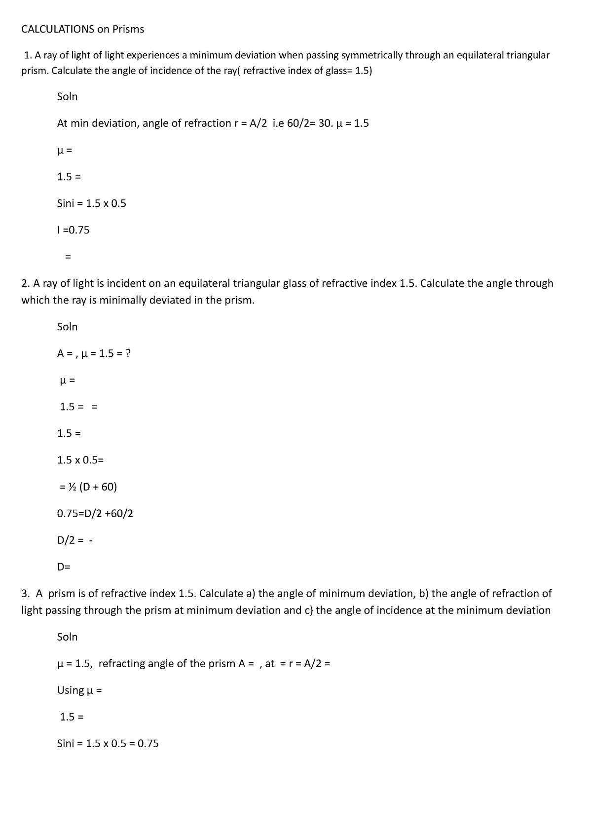 Calculations on Prisms - CALCULATIONS on Prisms 1. A ray of light of ...