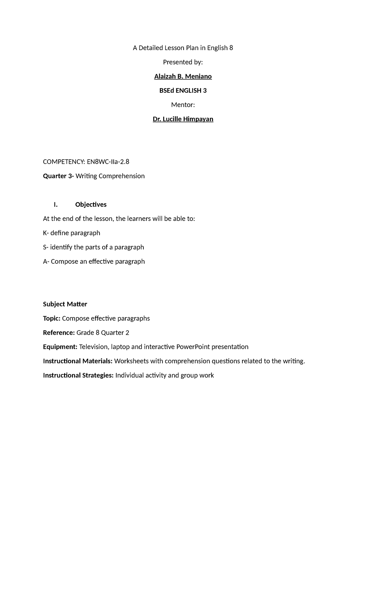 A Detailed Lesson Plan in English 8 in Writing Comprehension - A ...