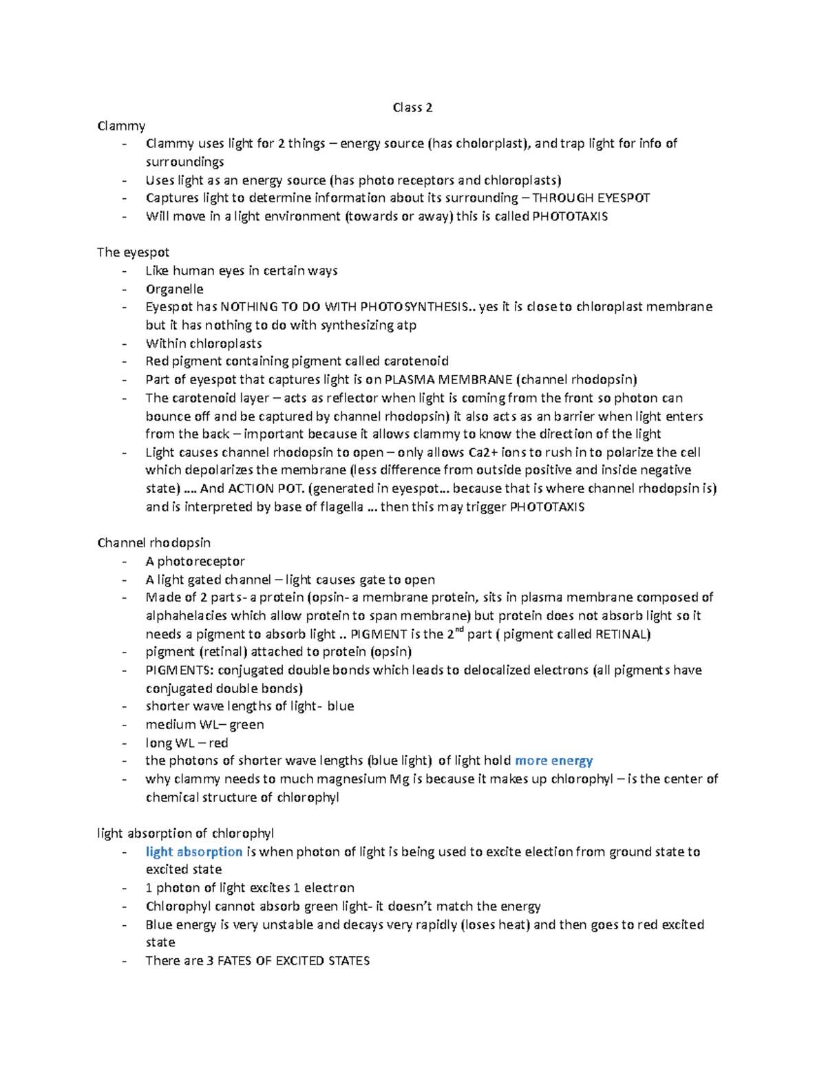 Biology B lecture notes Class 2 Clammy Clammy uses light for 2 things