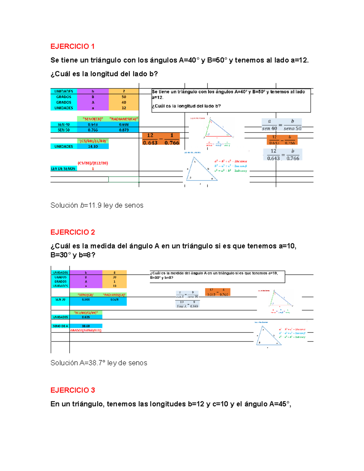 Ejercicio 1 - EJERCICIO 1 Se Tiene Un Triángulo Con Los ángulos A=40° Y ...