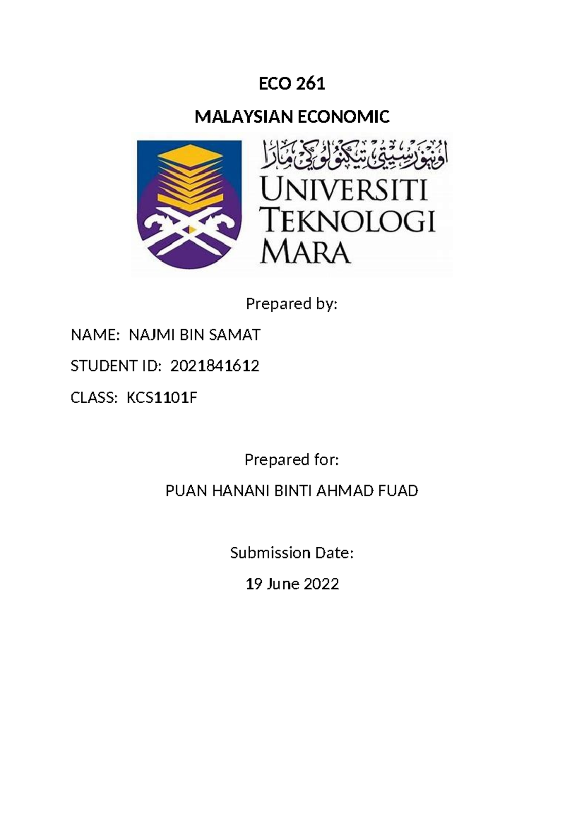 ECO Compile - ECO 261 MALAYSIAN ECONOMIC Prepared by: NAME: NAJMI BIN ...