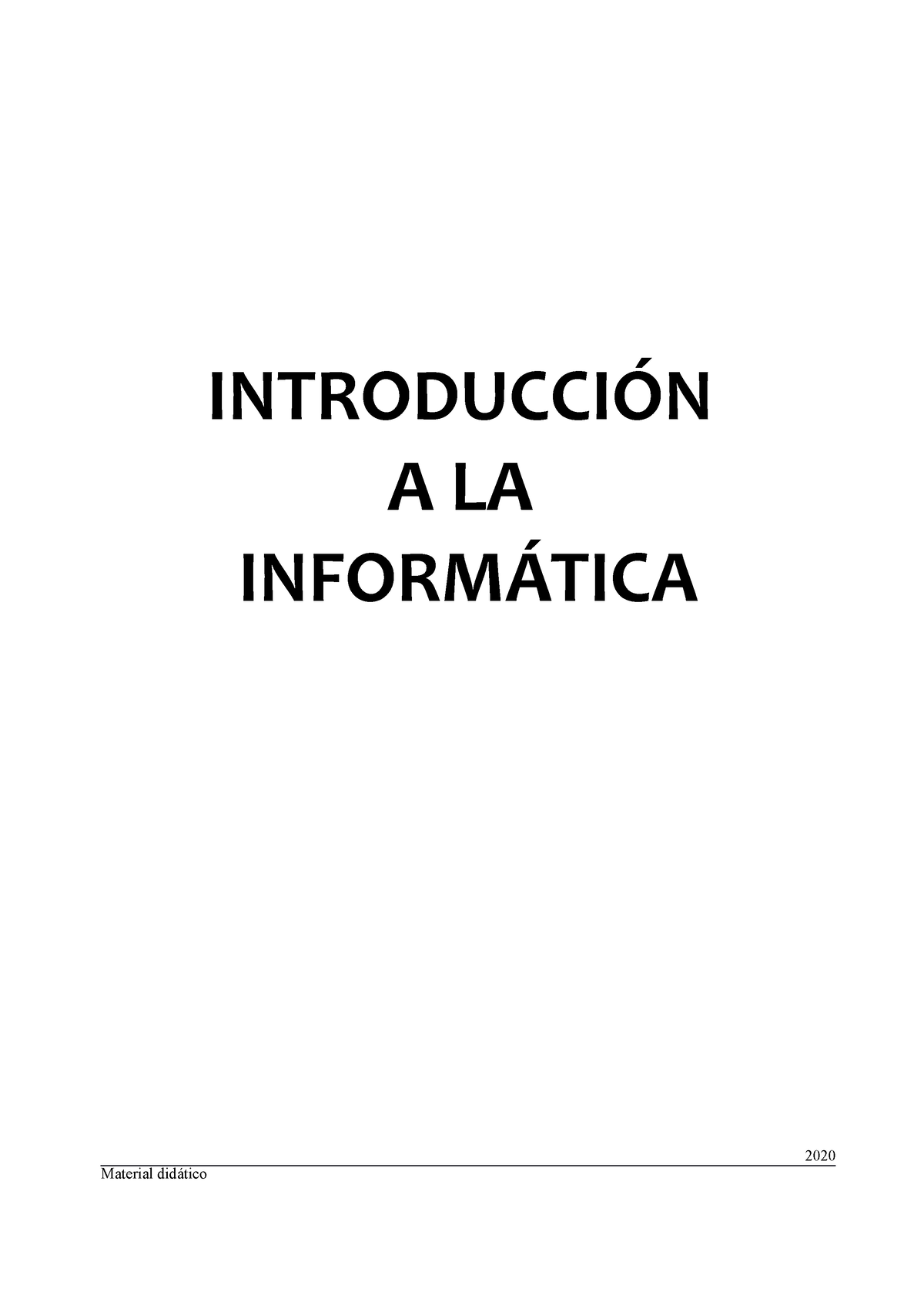 Introduccion A La Informatica Itic IntroducciÓn A La InformÁtica 2020