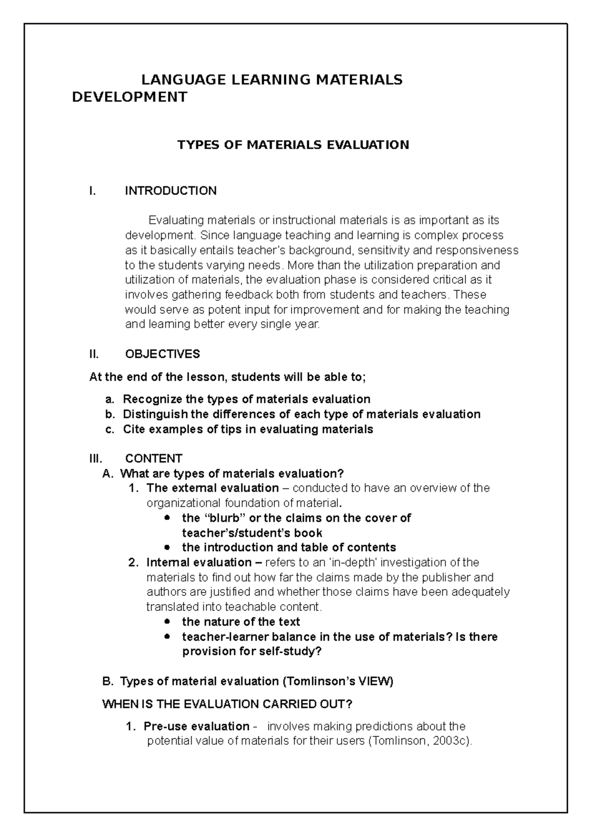 Types of Materials Evaluation Materials Development LANGUAGE