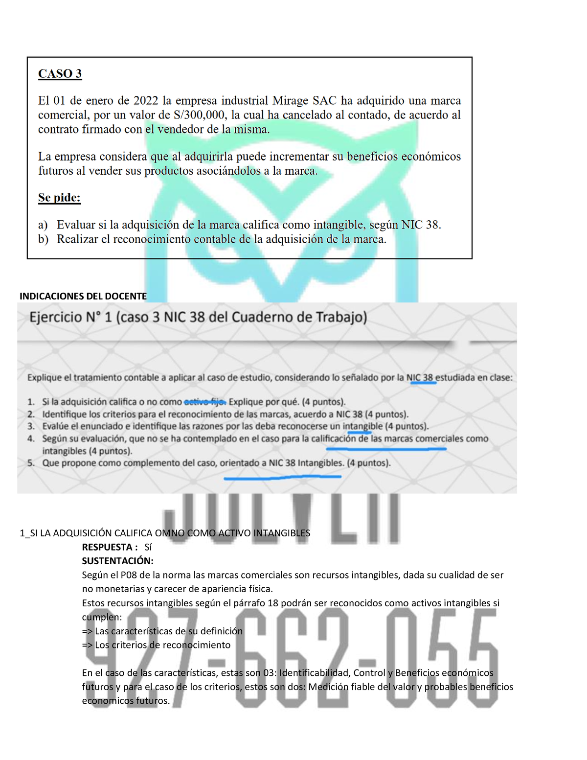 Caso 3-4 - Apuntes - INDICACIONES DEL DOCENTE 1_SI LA ADQUISICI”N ...