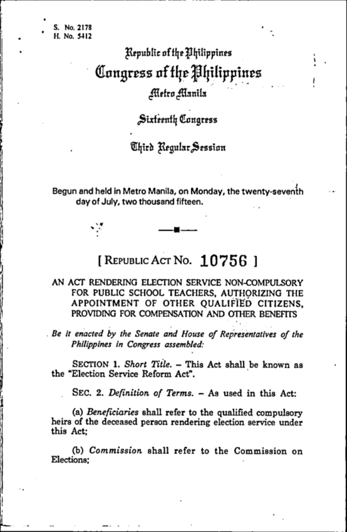 AN ACT Rendering Election Service NON- Compulsory FOR Public School ...