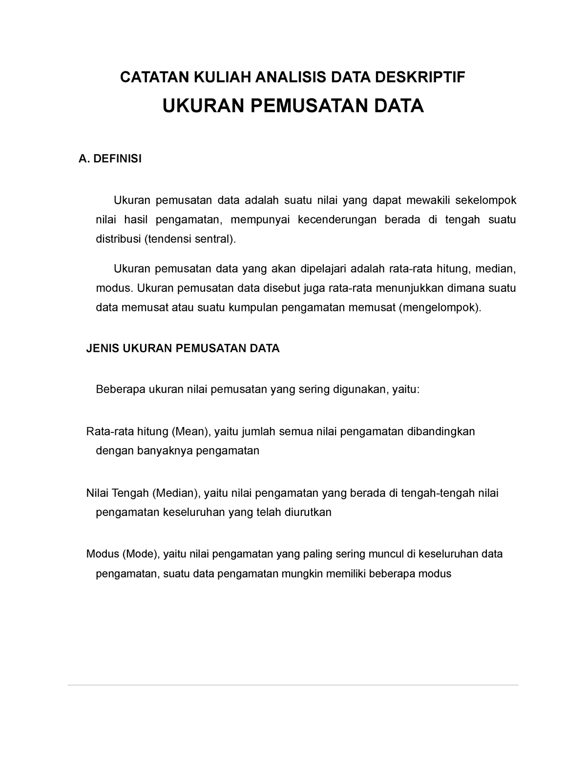 Catatan Kuliah Analisis DATA Deskriptif Ukuran Pemusatan DATA - CATATAN ...