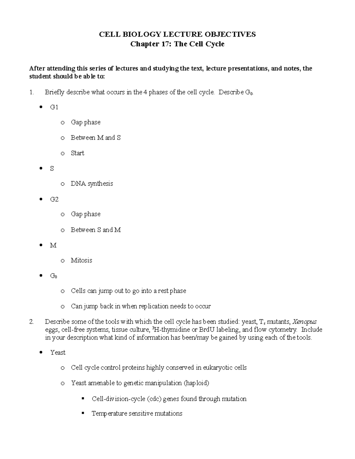 CH 17 Objectives Main material covered in this chapter CELL BIOLOGY