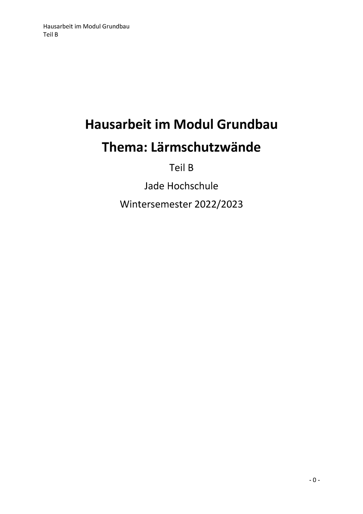 Hausarbeit Grundbau Teil B - Teil B Hausarbeit Im Modul Grundbau Thema ...