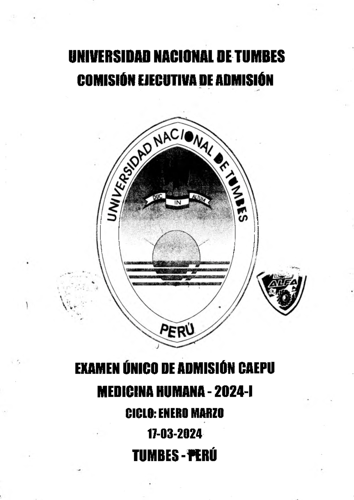 Examenes Medicina 2024 Untumbes - COMISldN EJECUTIVA DE ADMISldN EXAMEN ...