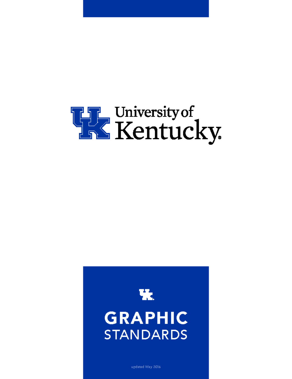 Graphic Standards M9-16 - U N I V E R S I T Y O F K E N T U C K Y G R A ...