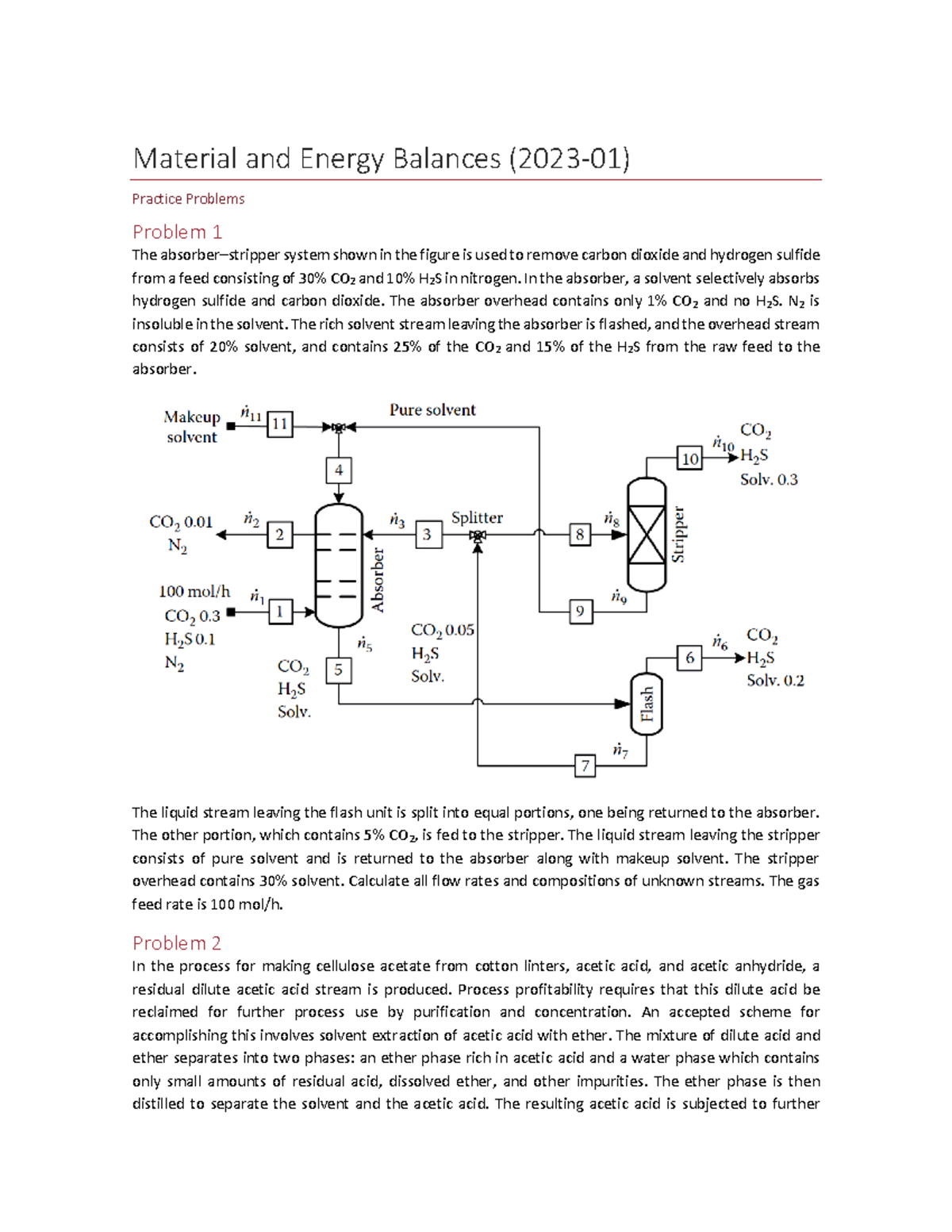 Practice problems 1 Material and Energy Balances Material and Energy