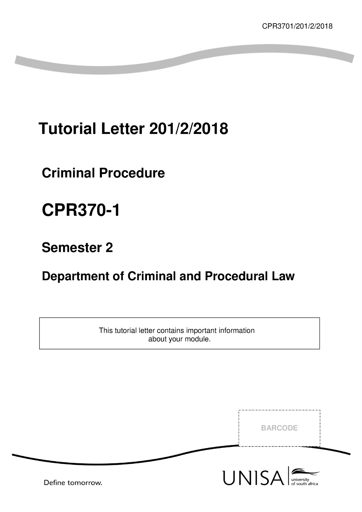 Cpr Assignment Answers 2018 - CPR3701/201/2/ Tutorial Letter 201/2 ...