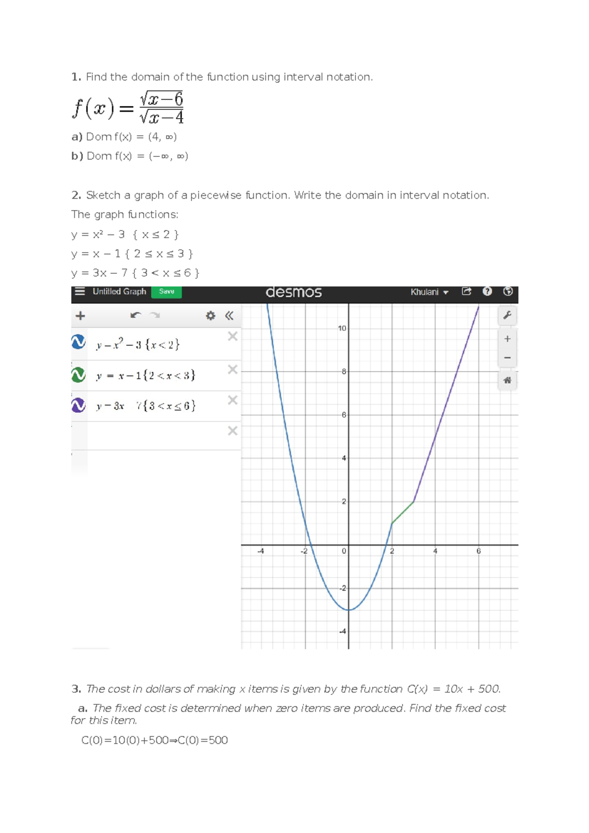 Assignment 1 - 1. Find the domain of the function using interval ...