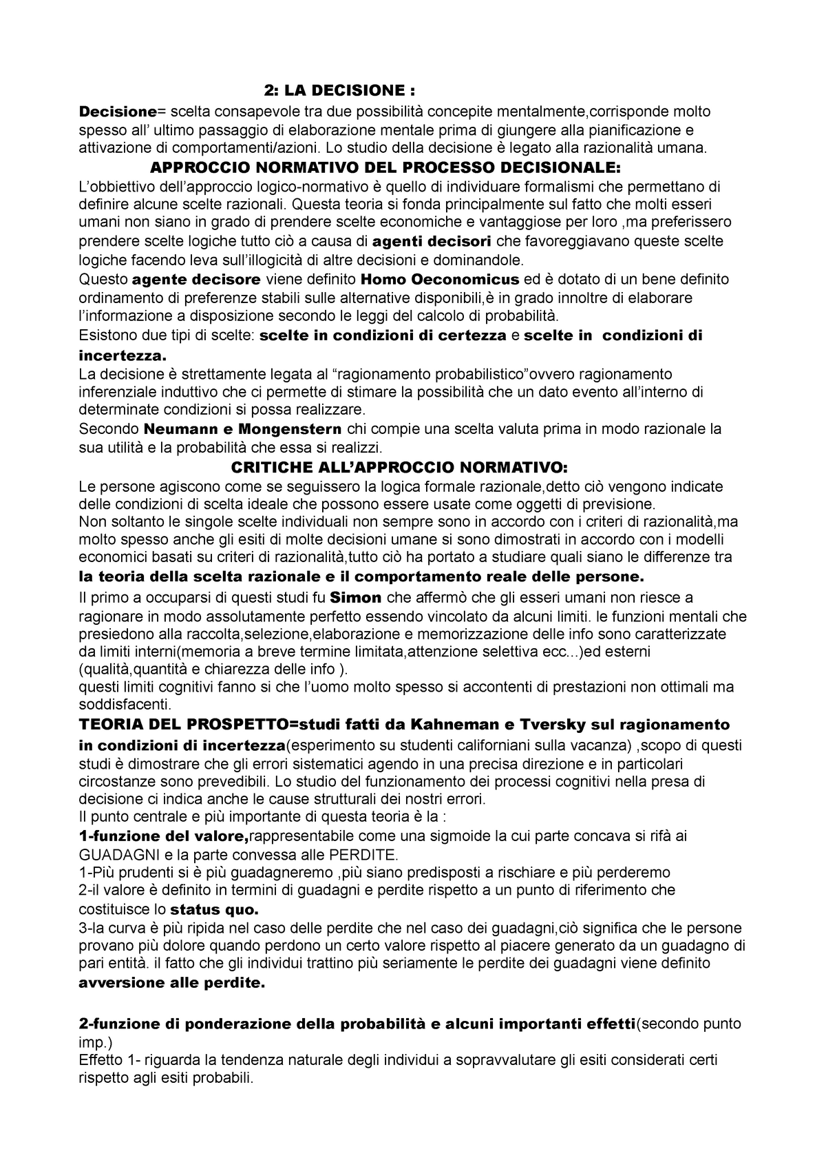 Decisione - 2: LA DECISIONE : Decisione= Scelta Consapevole Tra Due ...