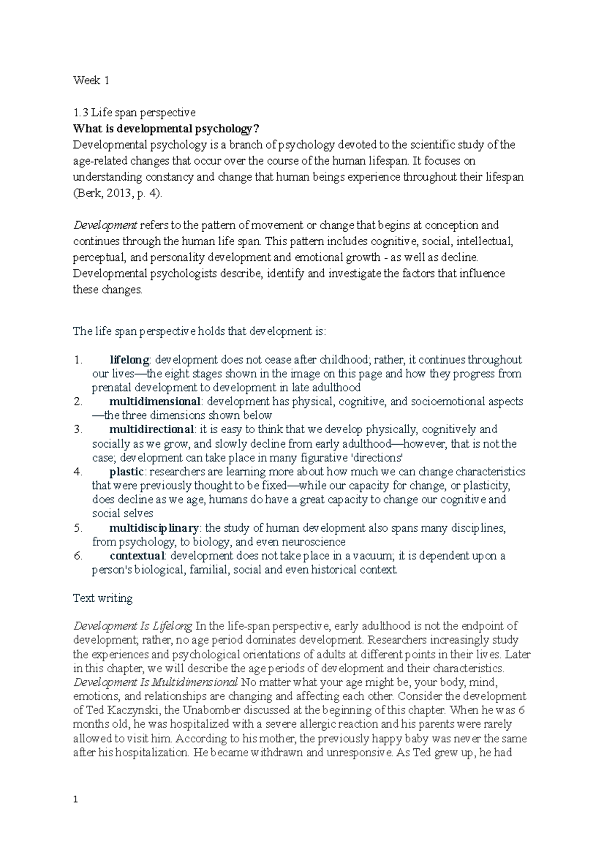 Study guide - Week 1 1 Life span perspective What is developmental ...