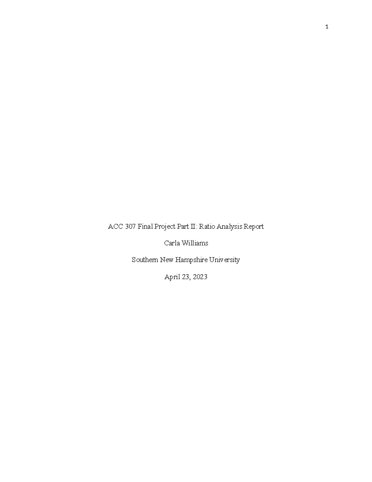 ACC 307 module 8 - Final Project Part 2 - Final Ratio Analysis Report ...