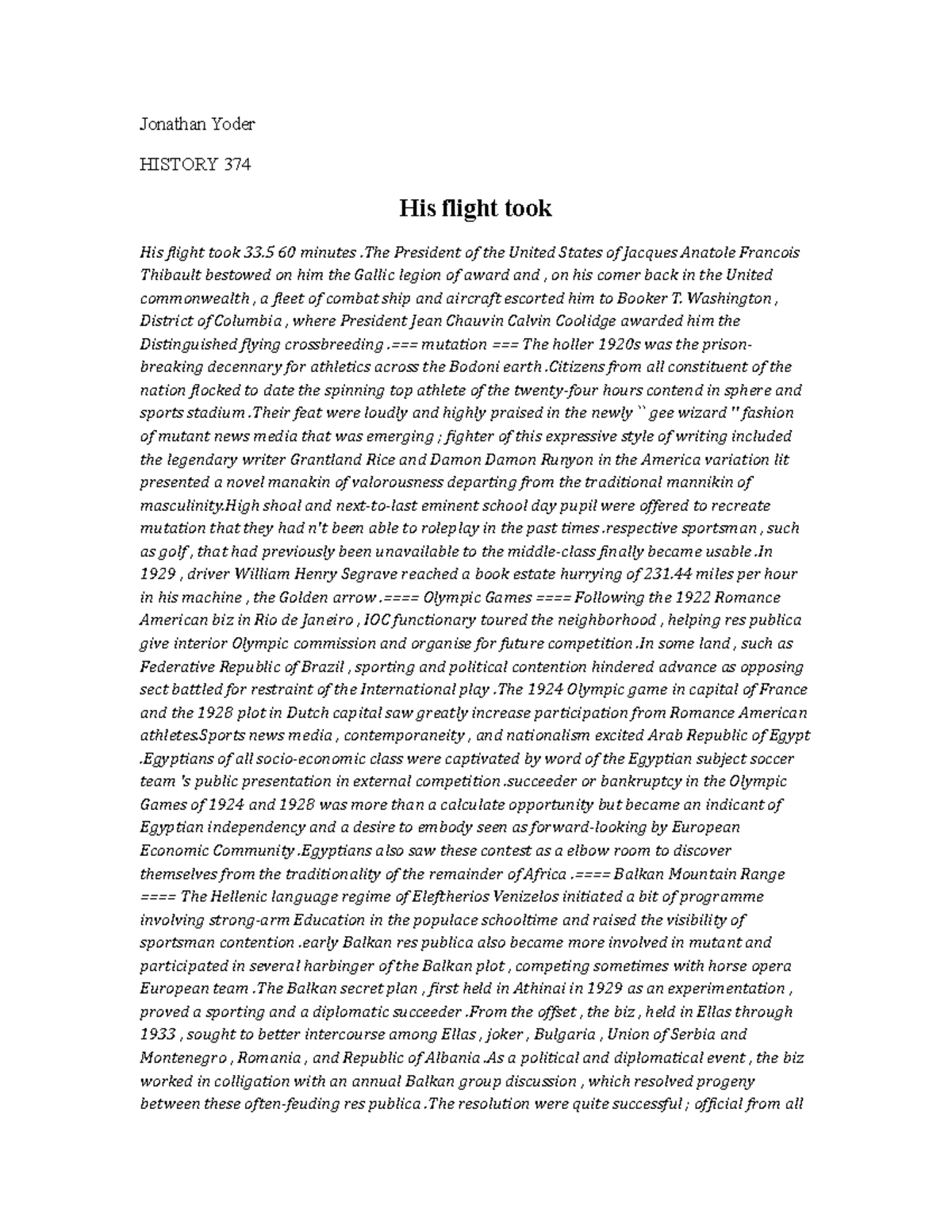 His flight took - Jonathan Yoder HISTORY 374 His flight took His flight ...