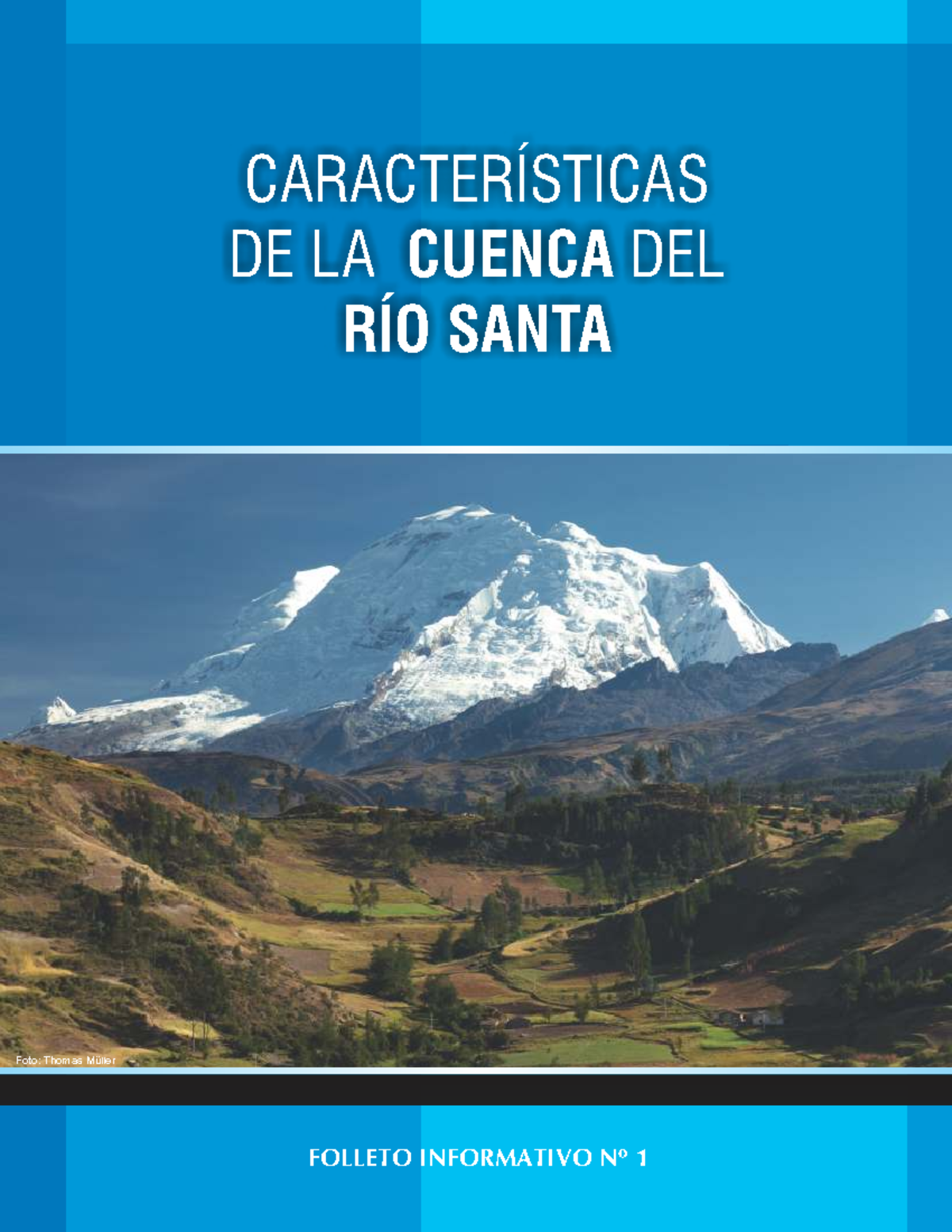 Folleto 1 Caracteristicas Cuenca Rio Santa - CARACTERÍSTICAS DE LA ...