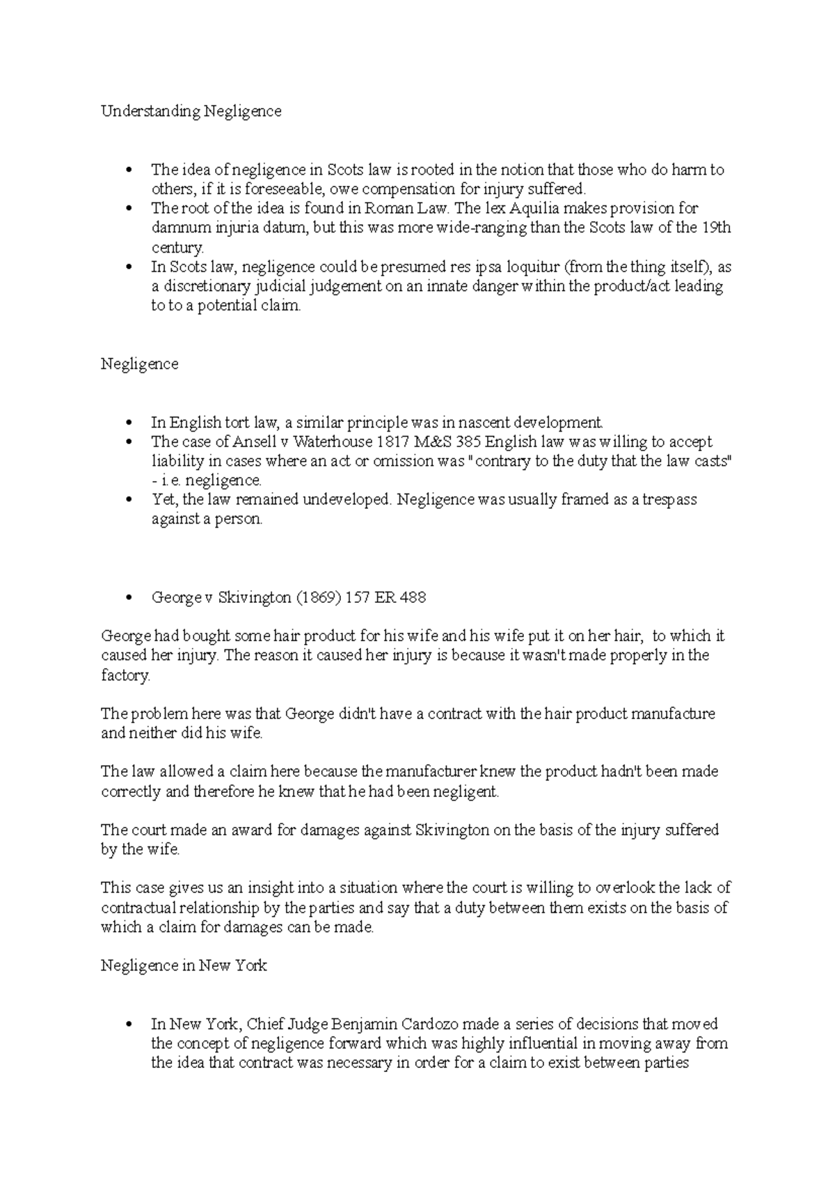 Duty of Care Notes Understanding Negligence The idea of negligence