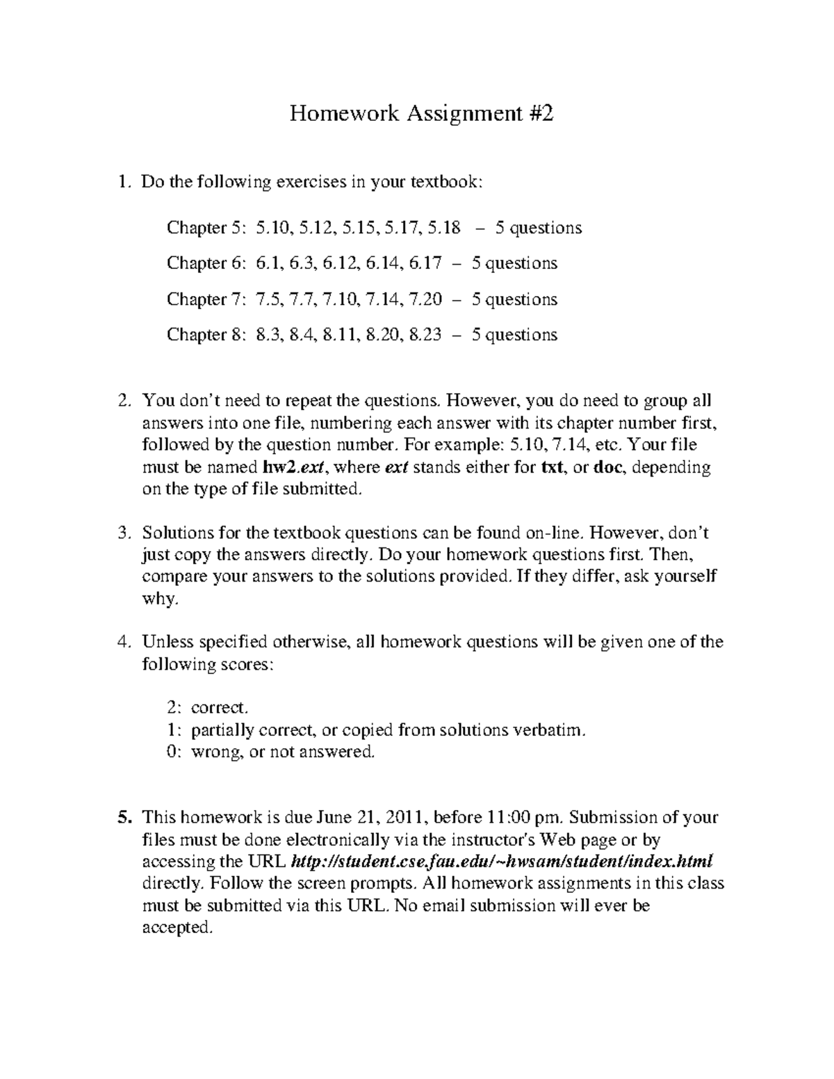 Homework assignment 2 - Homework Assignment Do the following exercises ...